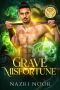 [Fortune Favors the Fae 08] • Grave Misfortune